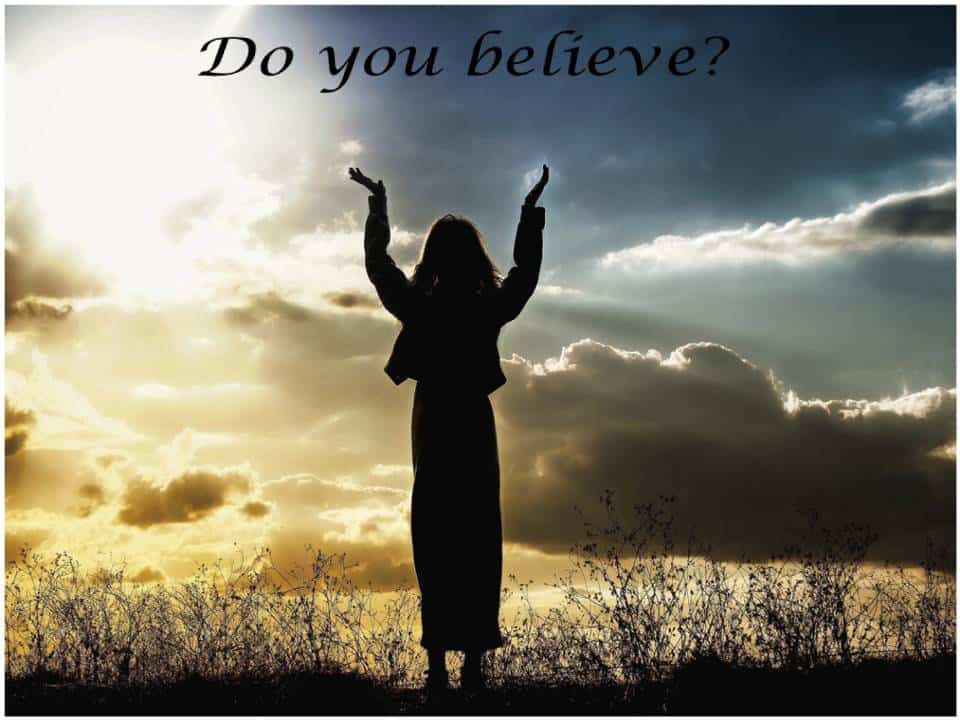 Read more about the article Do You Believe?
